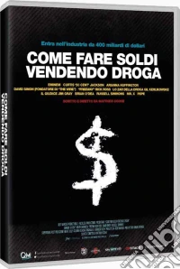 Come Fare Soldi Vendendo Droga dvd