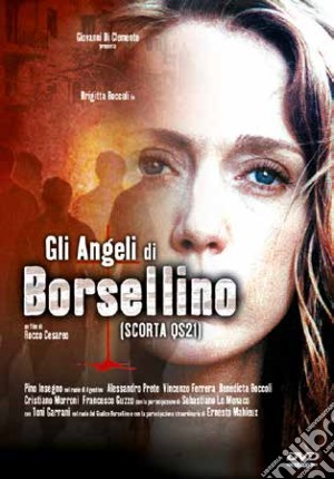 Angeli Di Borsellino (Gli) film in dvd di Rocco Cesareo