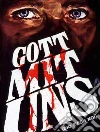 Got Mitt Uns dvd