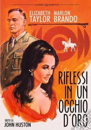 Riflessi In Un Occhio D'Oro film in dvd di John Huston