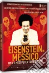 Eisenstein In Messico film in dvd di Peter Greenaway