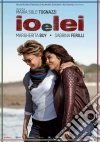 Io E Lei film in dvd di Maria Sole Tognazzi