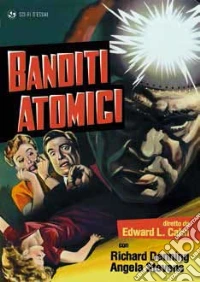Banditi Atomici dvd