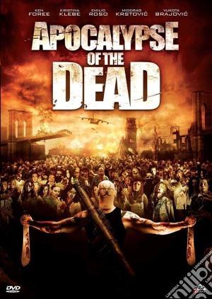 Apocalypse Of The Dead film in dvd di Milan Konjevic,Milan Todorovic