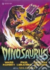 Dinosaurus film in dvd di Irvin S. Yeaworth Jr.