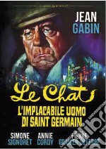 Chat (Le) - L'Implacabile Uomo Di Saint Germain dvd