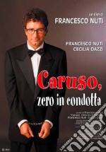 Caruso, Zero In Condotta dvd