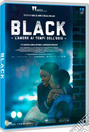 Black - l'Amore Ai Tempi Dell'Odio film in dvd di Adil El Arbi,Bilall Fallah