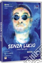 Senza Lucio dvd