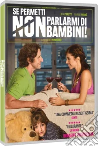 Se Permetti Non Parlarmi Di Bambini dvd