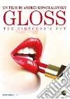 Gloss film in dvd di Andrei Konchalovsky
