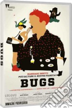 Bugs