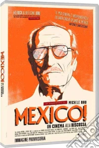 Mexico! Un Cinema Alla Riscossa dvd