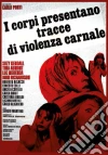 Corpi Presentano Tracce Di Violenza Carnale (I) (Dvd+Blu-Ray) dvd