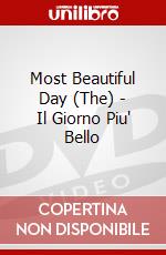 Most Beautiful Day (The) - Il Giorno Piu' Bello dvd