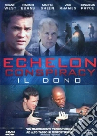 Echelon Conspiracy - Il Dono dvd