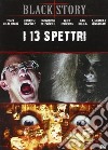 (Blu-Ray Disk) 13 Spettri (I) dvd