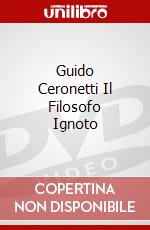 Guido Ceronetti Il Filosofo Ignoto dvd