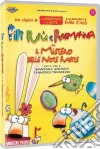 Pipi', Pupu' E Rosmarina - Il Mistero Delle Note Rapite film in dvd di Enzo D'Alo'