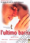 Ultimo Bacio (L') film in dvd di Gabriele Muccino