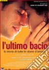 (Blu-Ray Disk) Ultimo Bacio (L') film in dvd di Gabriele Muccino