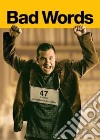 Bad Words film in dvd di Jason Bateman