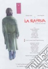 Rabbia (La) dvd