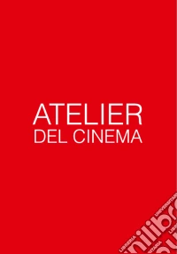 Atelier Del Cinema dvd