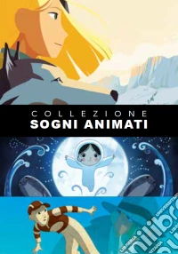 Sogni Animati Collezione (3 Dvd) dvd