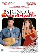 Signor Quindicipalle (Il) dvd