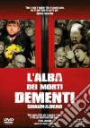 Alba Dei Morti Dementi (L') dvd