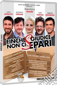 Finche' Giudice Non Ci Separi dvd