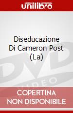 Diseducazione Di Cameron Post (La) dvd