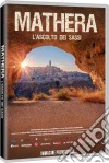 Mathera - L'Ascolto Dei Sassi dvd