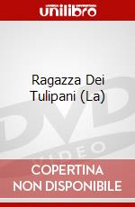 Ragazza Dei Tulipani (La) dvd