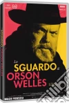 Sguardo Di Orson Welles (Lo) film in dvd di Mark Cousins