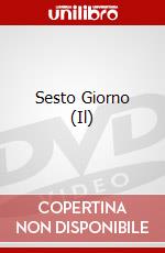 Sesto Giorno (Il) dvd