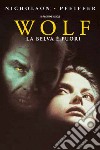 Wolf - La Belva E' Fuori dvd