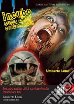 Incubo Sulla Citta' Contaminata dvd