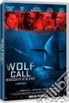 Wolf Call - Minaccia In Alto Mare dvd