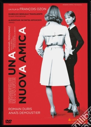 Nuova Amica (Una) film in dvd di Francois Ozon