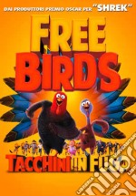 Free Birds - Tacchini In Fuga dvd