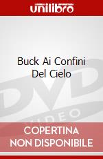 Buck Ai Confini Del Cielo dvd