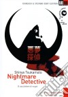 Nightmare Detective film in dvd di Shinya Tsukamoto