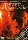 Vendetta Del Ragno Nero (La) dvd
