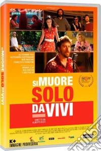 Si Muore Solo Da Vivi dvd