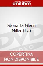 Storia Di Glenn Miller (La) dvd