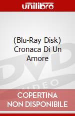 (Blu-Ray Disk) Cronaca Di Un Amore brd