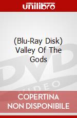 (Blu-Ray Disk) Valley Of The Gods brd