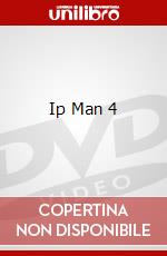 Ip Man 4 film in dvd di Wilson Yip